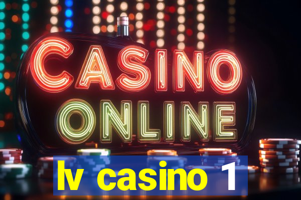 lv casino 1