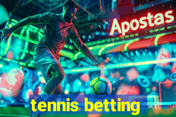 tennis betting