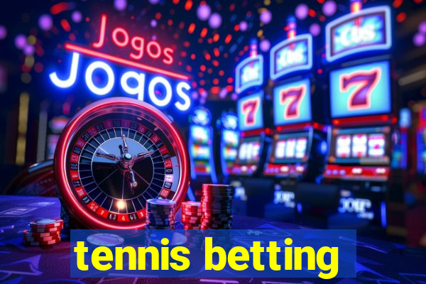 tennis betting