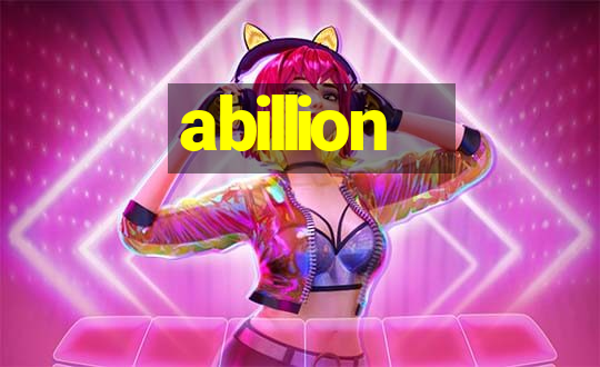 abillion