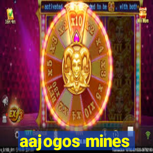 aajogos mines