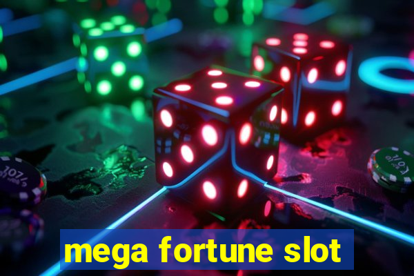 mega fortune slot