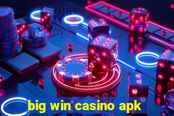 big win casino apk