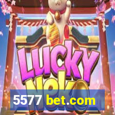 5577 bet.com