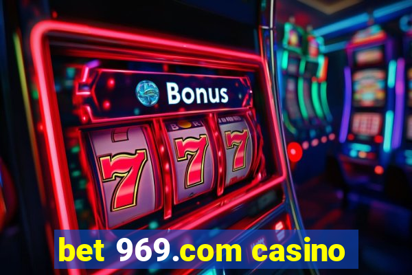 bet 969.com casino