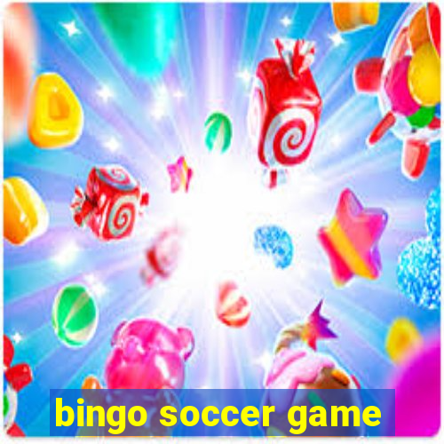 bingo soccer game