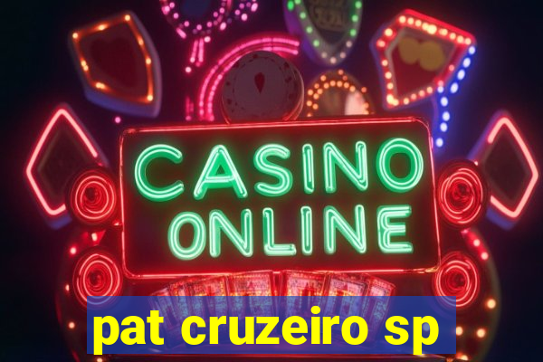 pat cruzeiro sp