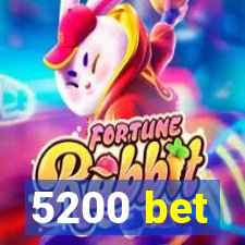 5200 bet