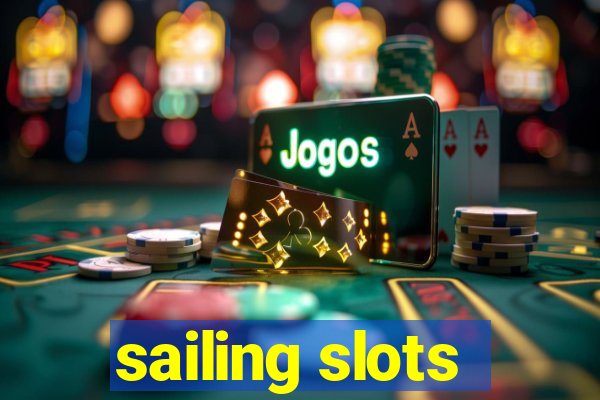 sailing slots