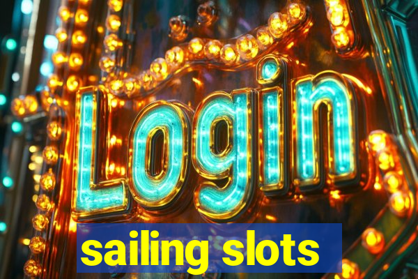 sailing slots