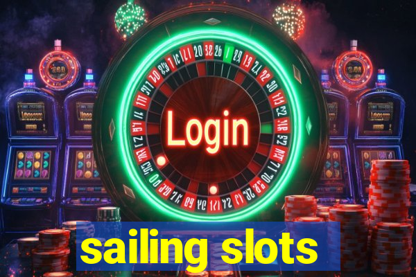 sailing slots