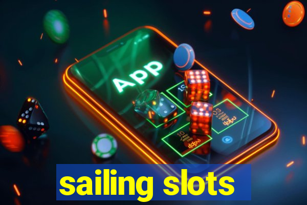 sailing slots