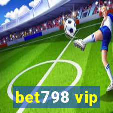 bet798 vip