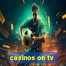 casinos on tv