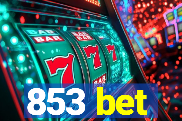 853 bet