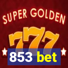 853 bet