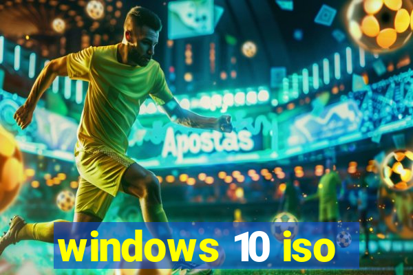 windows 10 iso