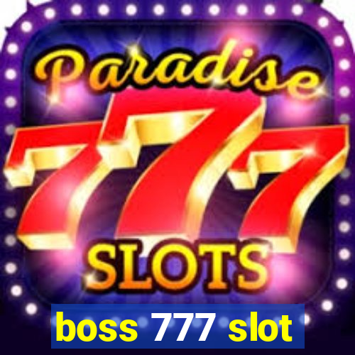 boss 777 slot