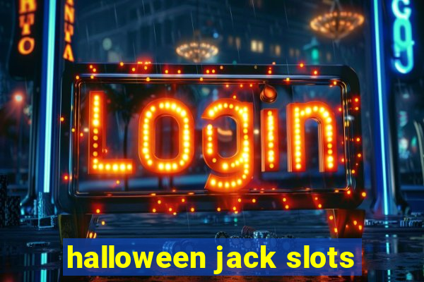 halloween jack slots