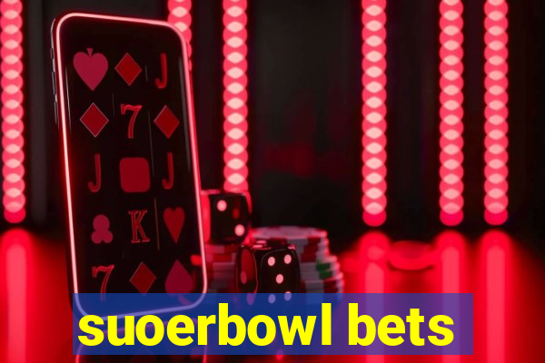 suoerbowl bets