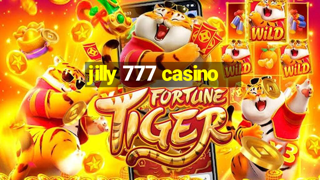 jilly 777 casino