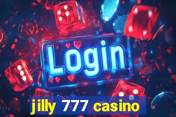 jilly 777 casino