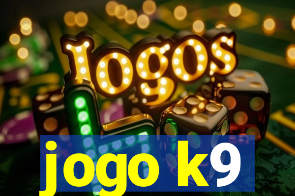 jogo k9