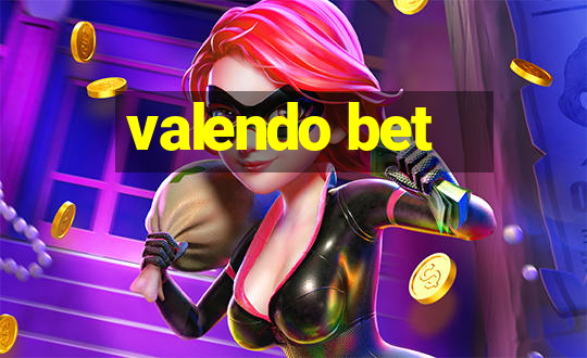 valendo bet