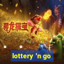 lottery 'n go