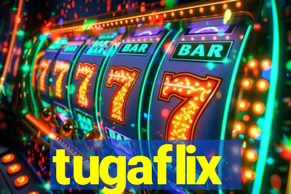 tugaflix