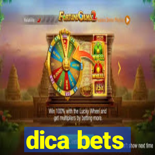 dica bets