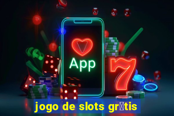 jogo de slots gr谩tis