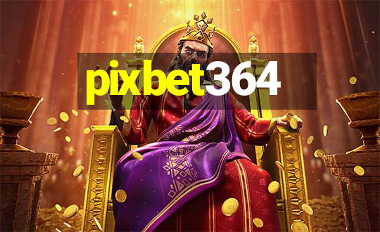 pixbet364