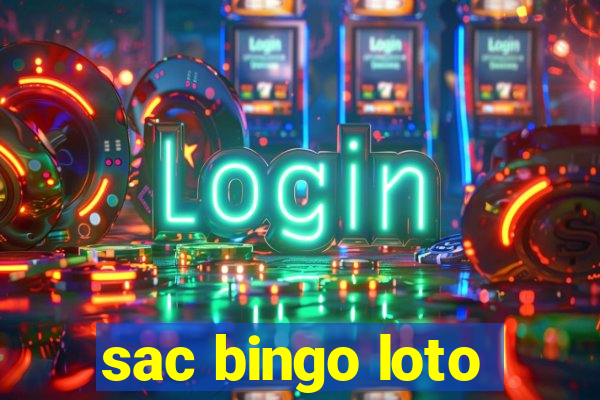 sac bingo loto