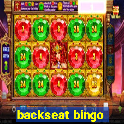 backseat bingo