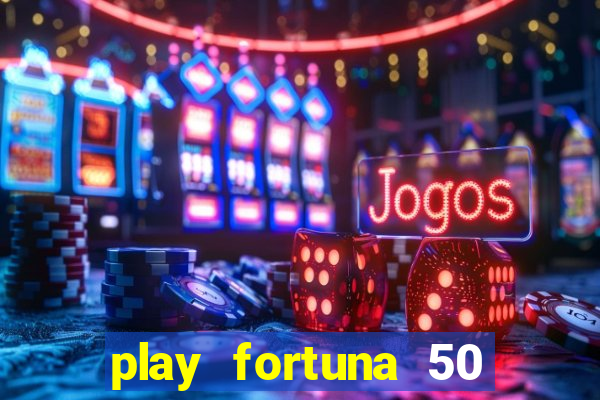 play fortuna 50 free spins