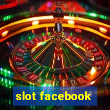 slot facebook