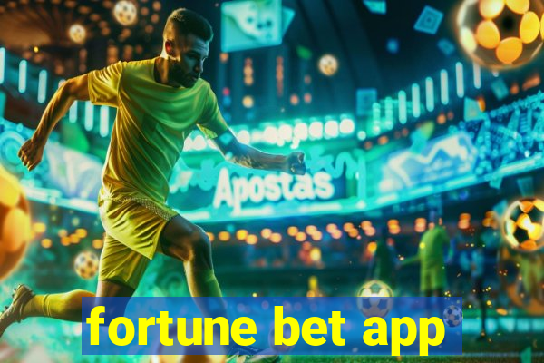 fortune bet app