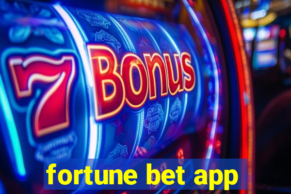 fortune bet app