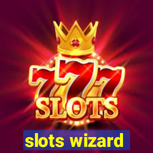 slots wizard