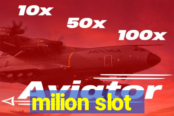 milion slot