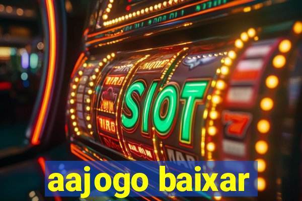 aajogo baixar