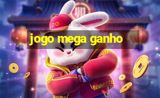 jogo mega ganho