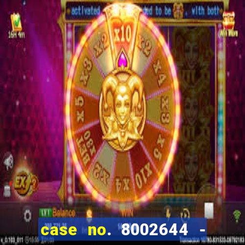 case no. 8002644 - casino night