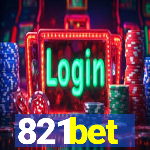 821bet