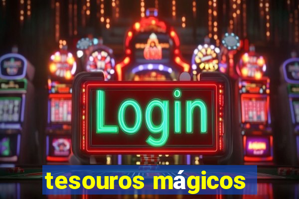 tesouros mágicos