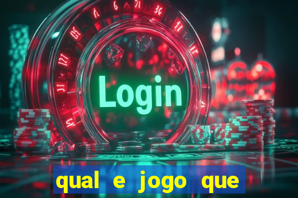 qual e jogo que ganha dinheiro