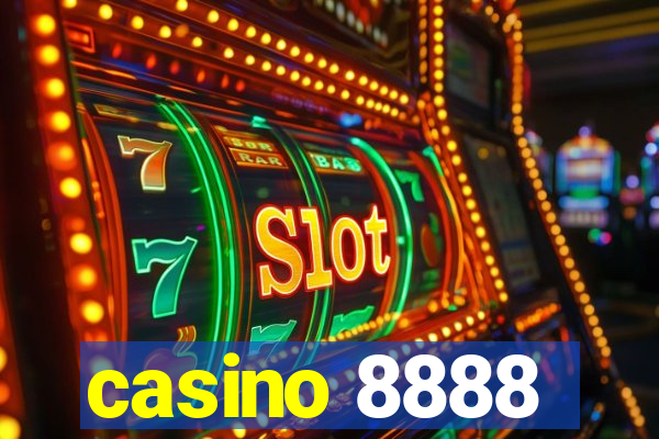 casino 8888