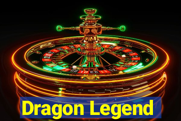 Dragon Legend