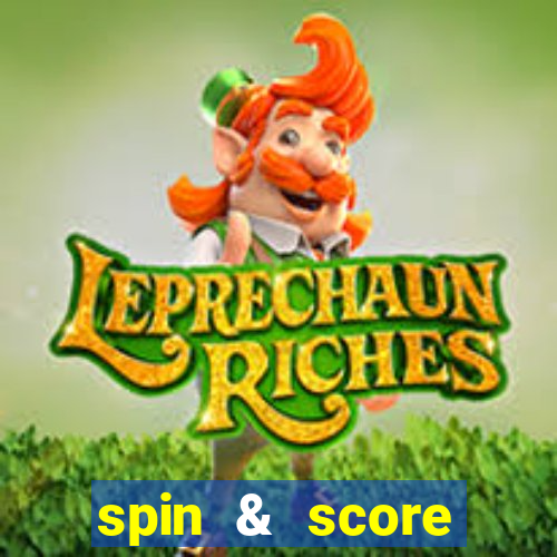 spin & score megaways slot